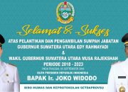 Presiden Jokowi Akan Lantik Gubernur dan Wakil Gubernur Sumut Besok