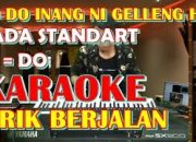 Lirik dan Chord Lagu Batak Hodo Do Inang Ni Gellengku