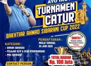 Ikutilah Turnamen Catur Bakhtiar Ahmad Sibarani Cup 2022