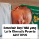 Ini Penjelasan Terkait Bayi WNI yang Katanya Otomatis Peserta Aktif BPJS