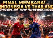 GBK Membara! Modal 9 Gol vs Istirahat Panjang, Final Indonesia vs Thailand Bukan Sekadar Soal Trofi