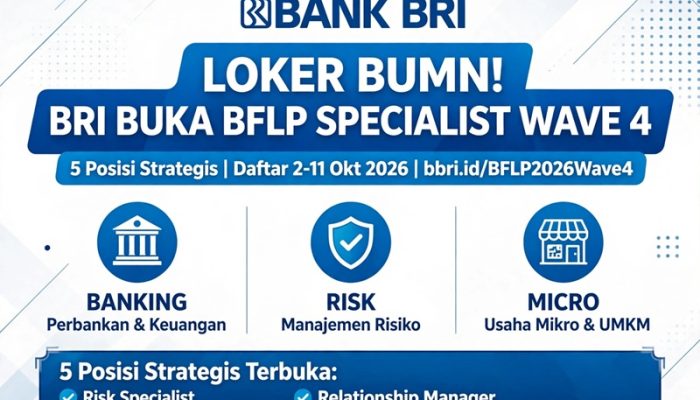 BRI Buka Lowongan Untuk Posisi Strategis: Pendaftaran Sampai 11 Oktober 2026